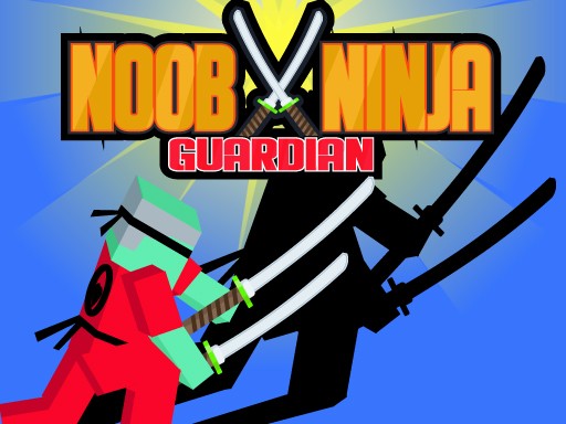 Noob Ninja Guardian Action Game